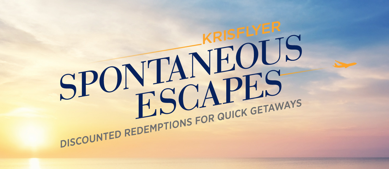 KrisFlyer Spontaneous Escapes | PinterPoin